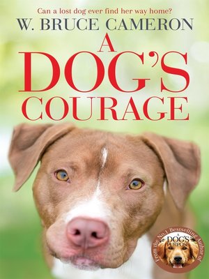 cover image of A Dog's Courage